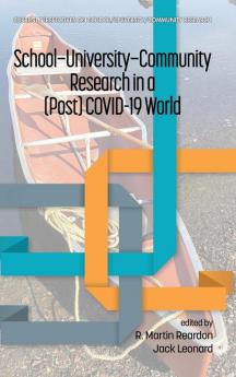 School-University-Community  Research in a (Post) COVID-19 World