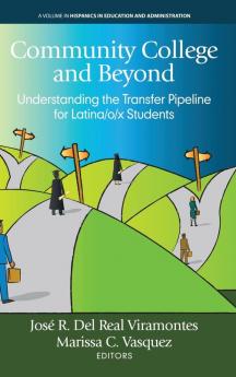 Community College and Beyond