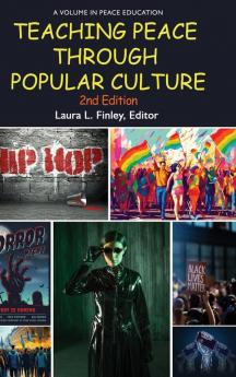 Teaching Peace Through Popular Culture 2nd Edition