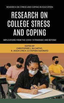 Research on College Stress and Coping