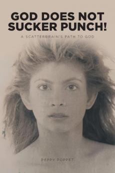 God Does Not Sucker Punch!