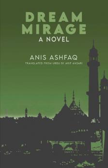 Dream Mirage: A Novel