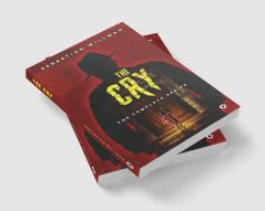 The Cry : The Complete Series