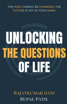Unlocking The Questions Of Life