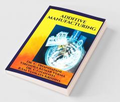 Additive Manufacturing