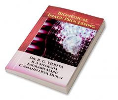 Biomedical Image Processing