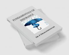 FUNDAMENTALS OF INSURANCE