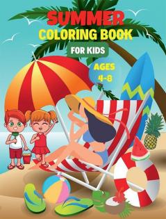 Summer Coloring Book for Kids Ages 4-8