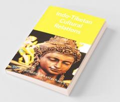 Indo-Tibetan Cultural Relations