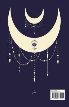 Moon And Astrology Planner 2023: Amazing Astrological Daily Planner To Discover Important Moon & Astrology Information While Keeping A Full Year Journal Moon Phase Calendar