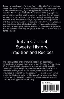 Indian Classical Sweets : History Tradition and Recipes