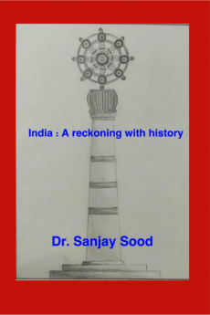 India: A Reckoning With History