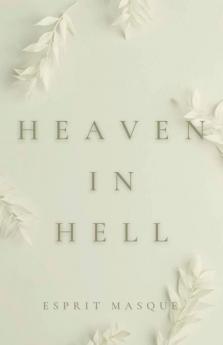 Heaven In Hell
