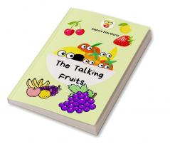 The Talking Fruits