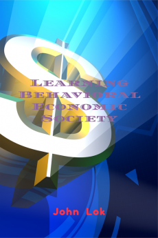 Learning Behavioral Economic Society