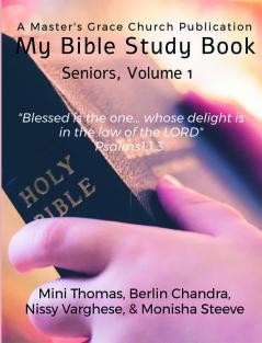 My Bible Study Book (Seniors) : Volume 1