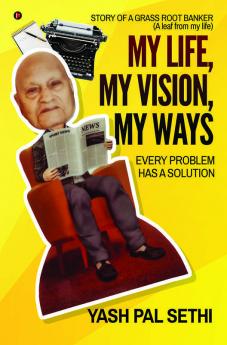 My Life My Vision My Ways
