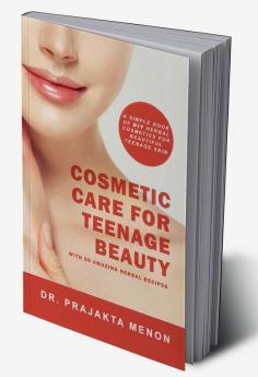 Cosmetic Care for Teenage Beauty