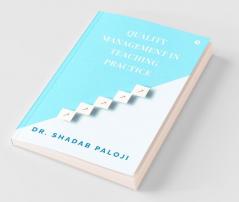 Quality Management In Teaching Practice