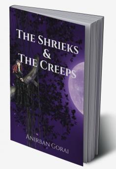 The Shrieks & The Creeps