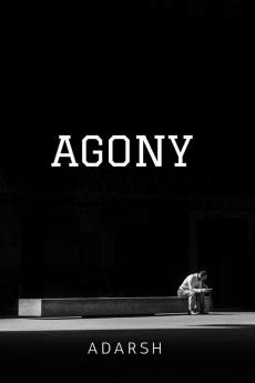 AGONY