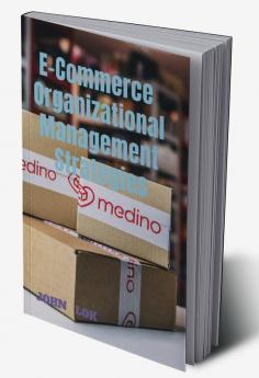 E-Commerce Organizational Management Strategies