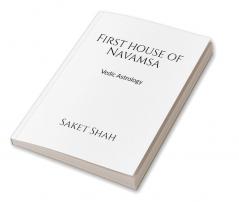 First house of Navamsa : Vedic Astrology