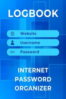 Log Book: Internet Password Organizer