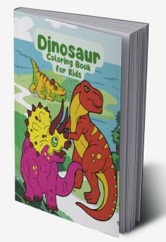 Dinosaur Coloring Book for Kid : different species beautiful drawings for fun and relaxation