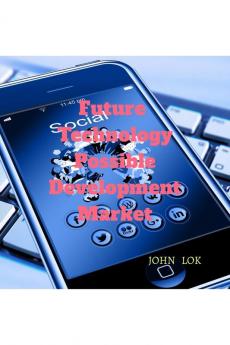 Future Technology Possible Development Market