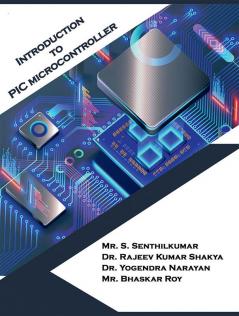 INTRODUCTION TO PIC MICROCONTROLLER