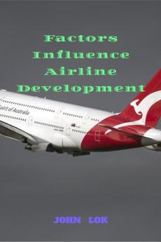 Factors Influence Airline Development