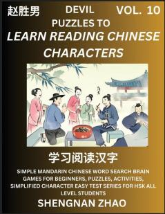 Devil Puzzles to Read Chinese Characters (Part 10) - Easy Mandarin Chinese Word Search Brain Games for Beginners Puzzles Activities Simplified Character Easy Test Series for HSK All Level Students