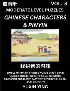 Difficult Level Chinese Characters & Pinyin Games (Part 3) -Mandarin Chinese Character Search Brain Games for Beginners Puzzles Activities Simplified Character Easy Test Series for HSK All Level Students