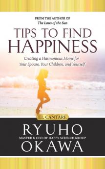 Tips to Find Happiness