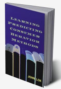 Learning Predicting Consumer Behavior Methods