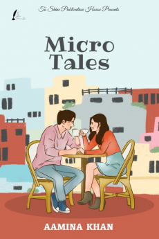Micro Tales : Micro Tales