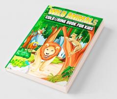 Wild Animals Colouring Book for Kids