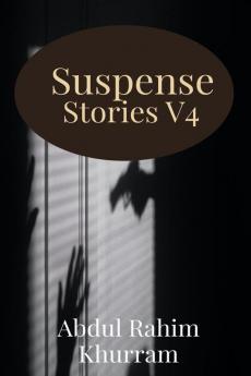 Suspense Stories V4 : Great Suspense Stories