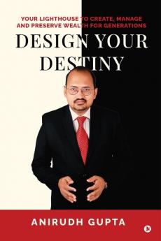 Design your Destiny