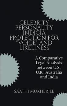 CELEBRITY PERSONALITY INDICIA PROTECTION FOR “VOICE” AND LIKELINESS