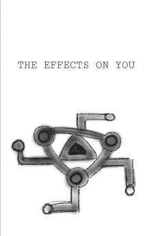 The Effects On You