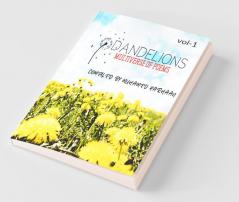 Dandelions: Multiverse Of Poems -Volume 1