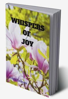 WHISPERS OF JOY