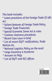 ALL YOU WANTED TO KNOW ABOUT INDIA'S FOREIGN TRADE AND SPECIAL ECONOMIC ZONES : (Includes latest provisions of The Foreign Trade (D & R) Act 1992 rules salient features of Foreign Trade Policy...