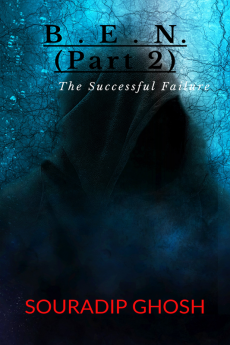 B.E.N. (Part 2) : The Successful Failure