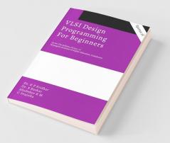 Vlsi Design Programming For Beginners