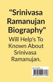 Srinivasa Ramanujan Biography.: Srinivasa Ramanujan Biography.
