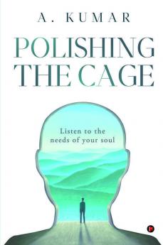 Polishing the Cage