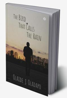 The Bird That Calls the Rain